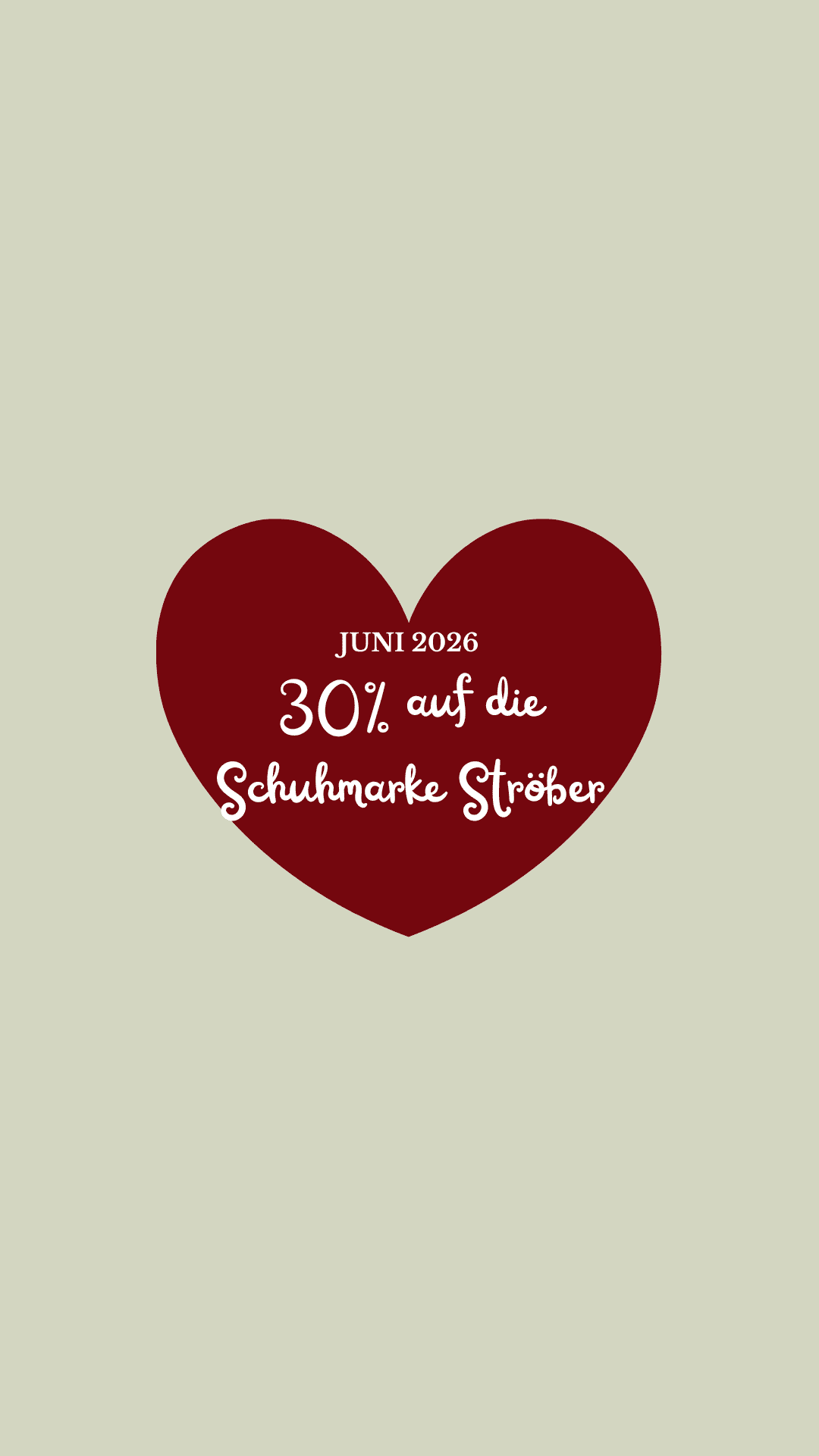 Juni 2026 – 30% auf die Schuhmarke Ströber 😍